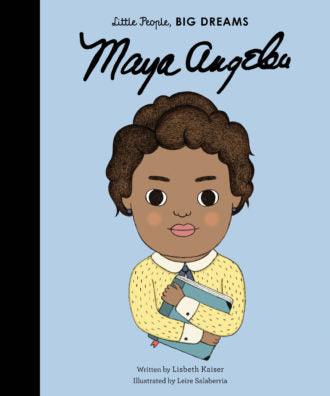 Maya Angelou - Little People, Big Dreams - Tutti Frutti Clothing
