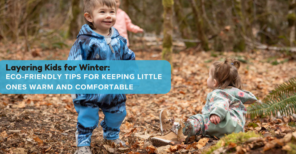 Layering Kids for Winter: Eco-Friendly Tips for Keeping Little Ones Warm and Comfortable