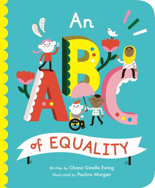 An ABC of Equality - Tutti Frutti Clothing